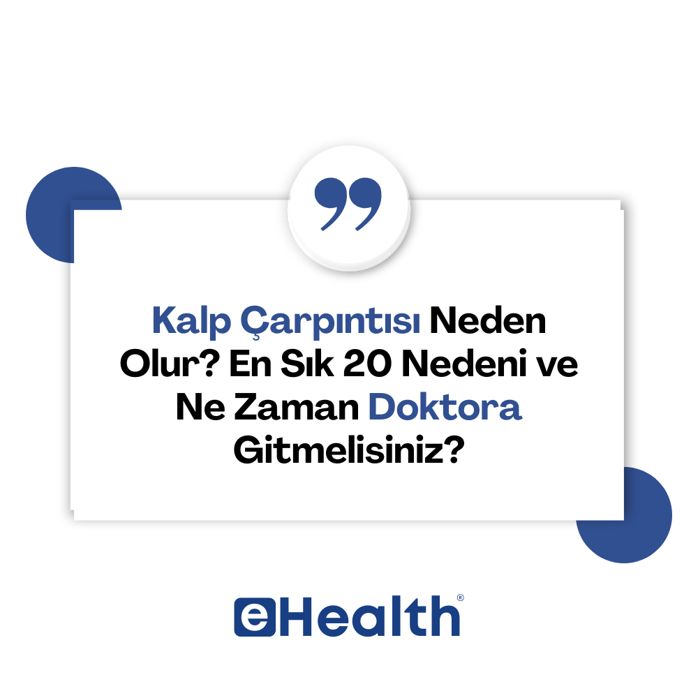 Kalp Çarpıntısı Neden Olur