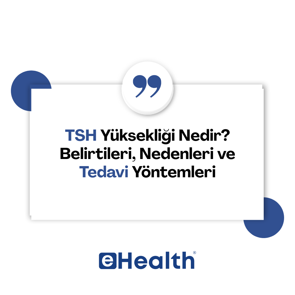 TSH Yüksekliği