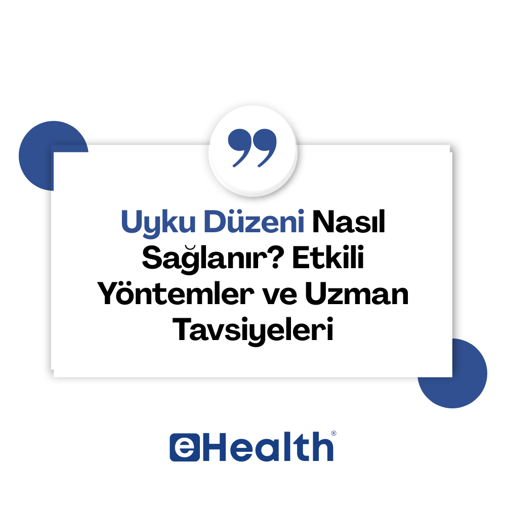 Uyku Düzeni Nasıl Sağlanır